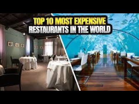 Top 10 Most Expensive Restaurants in the World | Luxury Dining Destinations Top 10 Most Expensive Restaurants in the World | Luxury Dining Destinations