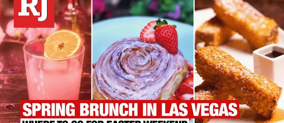 Where to eat Easter brunch in Las Vegas