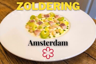 Eating at Zoldering. Amsterdam. Delicious Michelin Starred Casual and Affordable Dining