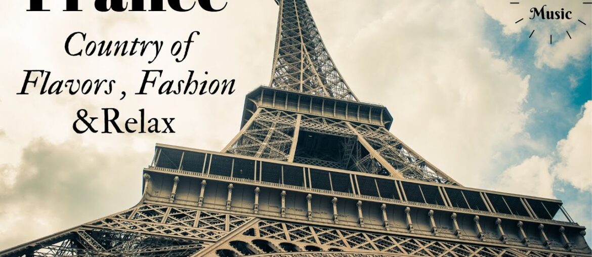 Incredible French Version of Relaxation & Enjoyment Soulful Video&Soothing, Soft and Tranquil Music