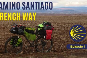 Camino de Santiago French Way Part 1