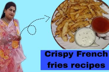 Crispy French Fries recipes|How to make French Fries recipes|Bharti recipes