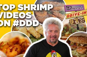 Top #DDD SHRIMP Videos of All Time with Guy Fieri | Diners, Drive-Ins, and Dives | Food Network