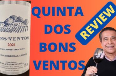 VINHO BOM E BARATO: QUINTA DOS BONS VENTOS TINTO.
