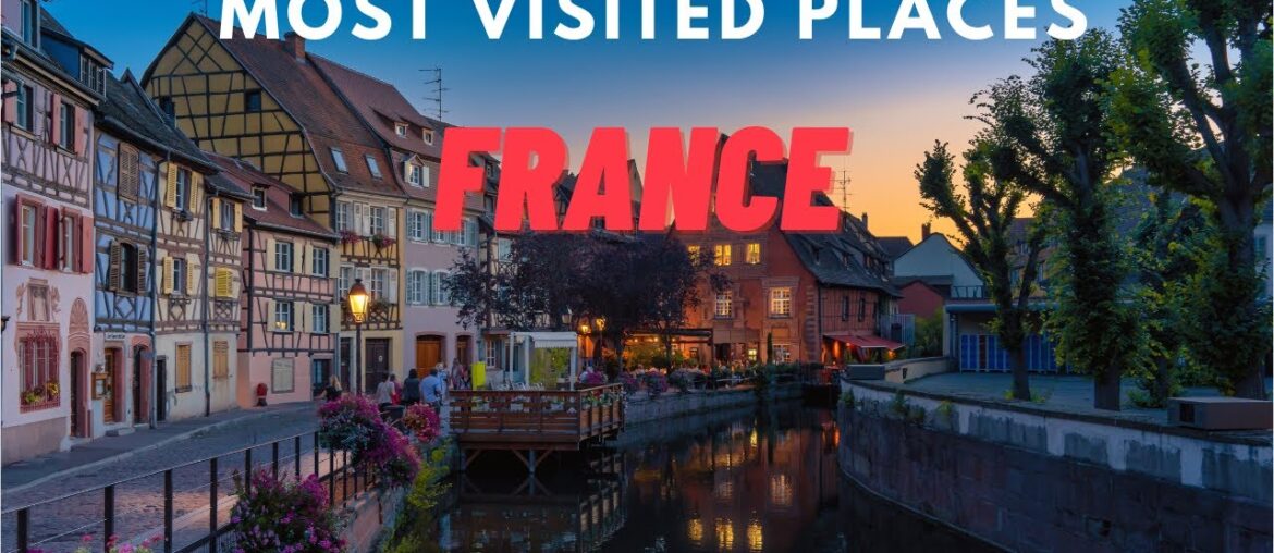 10 Must Visit Places in France Explore the Best of French Culture and Cuisine | Make My Tour