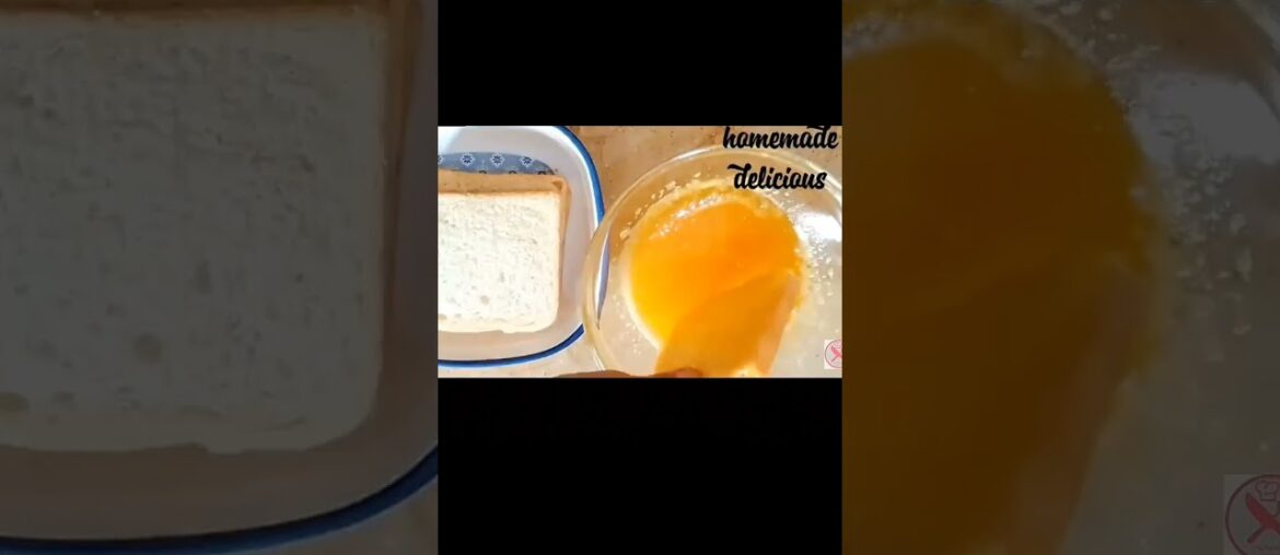 french toast tasty delicious and easy cook recipe#shorts@Homemade delicious