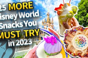 25 MORE Snacks You Can’t Miss in Disney World in 2023