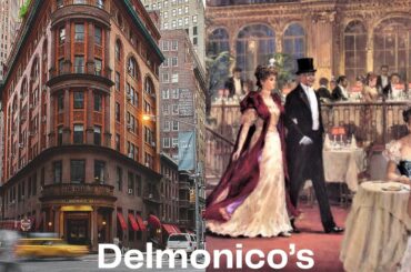 A Closer Look: Delmonico’s Gilded Age Dining | Cultured Elegance