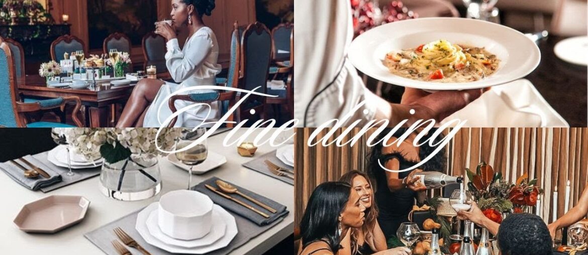 Fine Dining Etiquette Fine Dining Etiquette