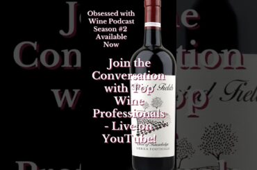 Obsessed with wine podcast season 2 is Available Now