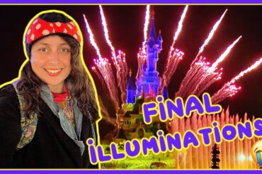 LAST Illuminations Fireworks at DISNEYLAND PARIS! What I Thought of this Show | April 2023