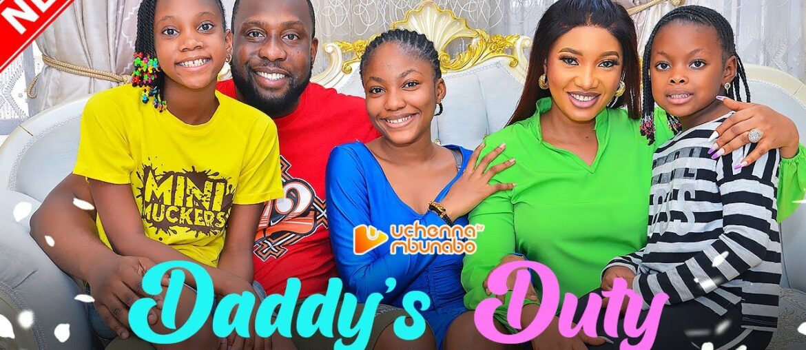 DADDY'S DUTY - RAY EMODI, STELLA UDEZE, ANGEL UNIGWE, DERA OSADEBE 2023 EXCLUSIVE NOLLYWOD MOVIE