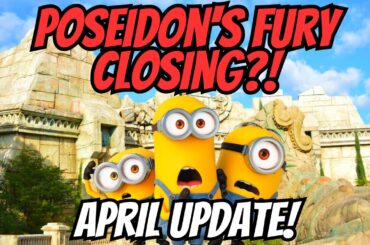 Universal Orlando April 2023 Update | Poseidon's Fury CLOSING, Villain-Con | Dinner at The Cowfish!
