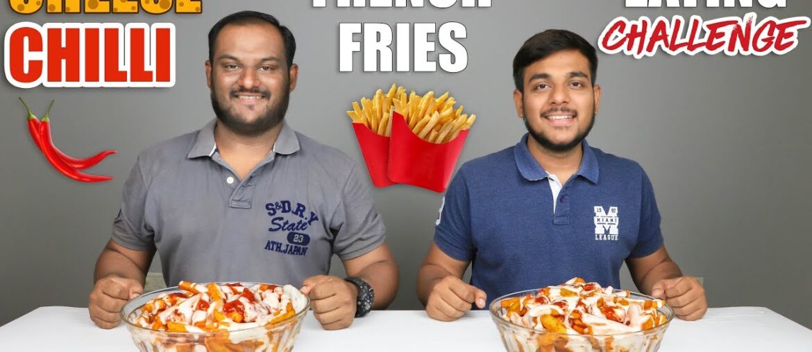 CHEESE CHILLI FRENCH FRIES EATING CHALLENGE | Spicy French Fries Eating Competition | Food Challenge