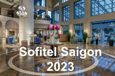 Sofitel Saigon Plaza - Live French Luxury Way with local cuisine in the world's most exciting city