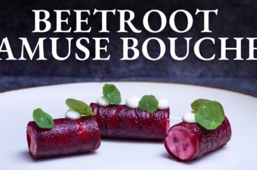 Learn to make BEETROOT CYLINDERS at home | Fine Dining Amuse Bouche