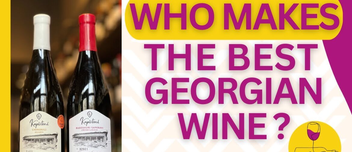 The Best Georgian Wine The Best Georgian Wine