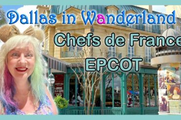 Chefs de France EPCOT | Walt Disney World | 4K #wdw