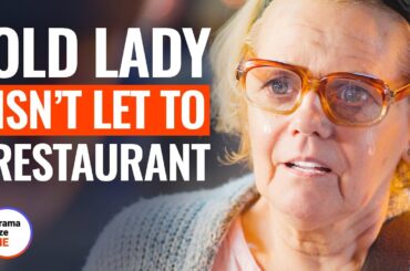 OLD LADY ISN’T LET TO RESTAURANT | @DramatizeMe