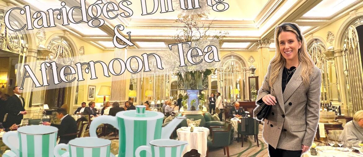 Dining At The World Famous Claridges London | 5 Star Lunch