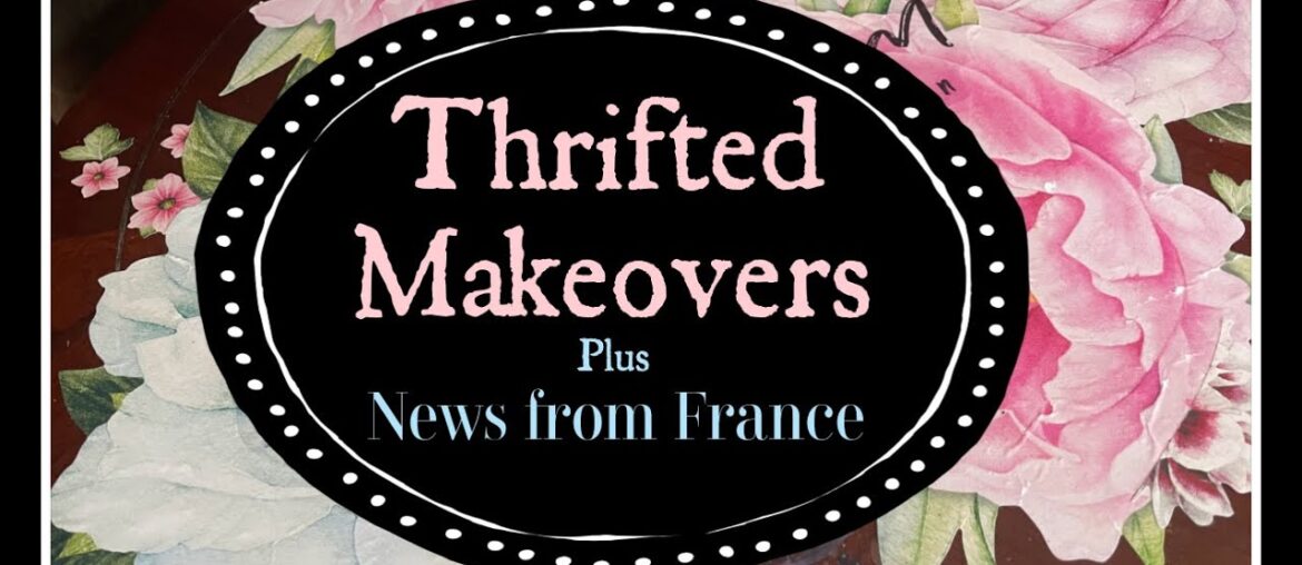 Thrifted Makeovers & News about the French House