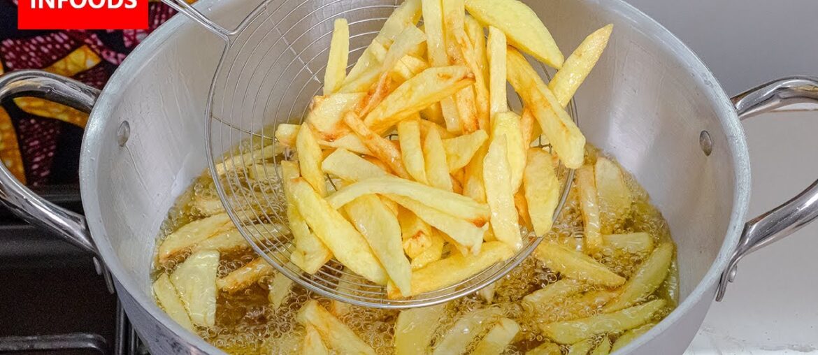 How to Make French Fries (Chips) | Simple Fries Recipe | Infoods