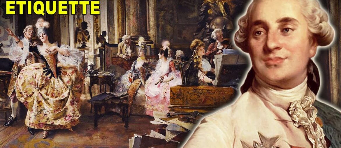 The Weirdest Rules of Royal French Etiquette The Weirdest Rules of Royal French Etiquette