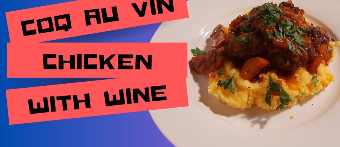 One-Pot Coq au Vin Recipe: Impress Your Guests with This Simple French Dish