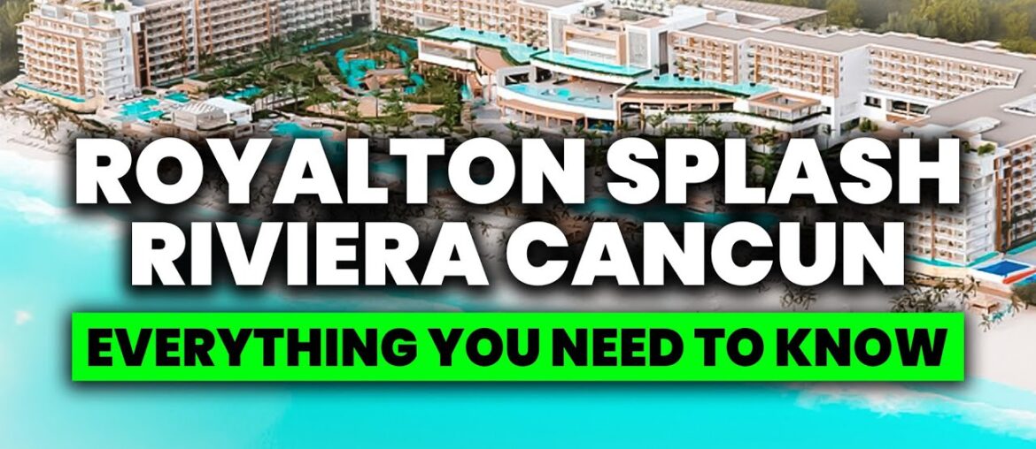 NEW | A FULL Tour Of The Royalton Splash Riviera Cancun (+ REVIEW) NEW | A FULL Tour Of The Royalton Splash Riviera Cancun (+ REVIEW)