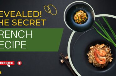 Revealed! The Secret French Recipe That Chefs Don't Want You to Know