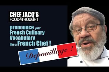 French Culinary Vocabulary Fundamental Cuisine, (Complete with Correct Spelling and Definitions.)