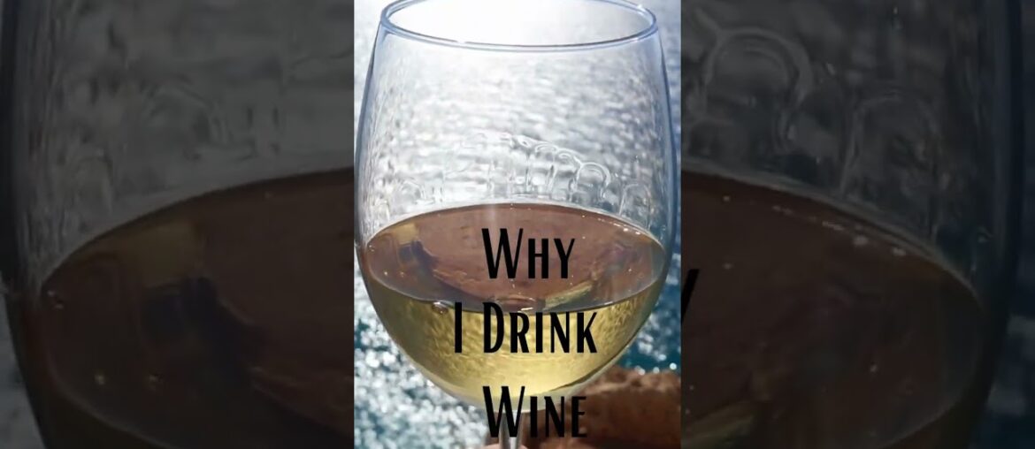 Why I Drink Wine #shorts #bonappetite #share