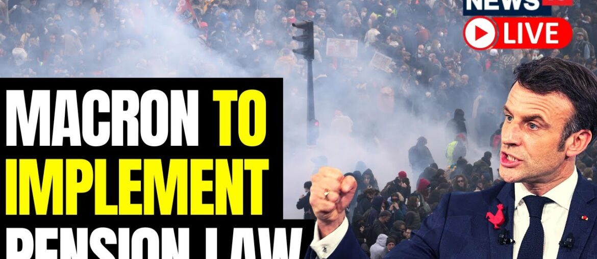 Defying Protests, Macron Signs France Pension Law | France Protest 2023 LIVE News | France News LIVE