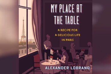 My Place at the Table: A Recipe for a Delicious Life in Paris | Audiobook Sample