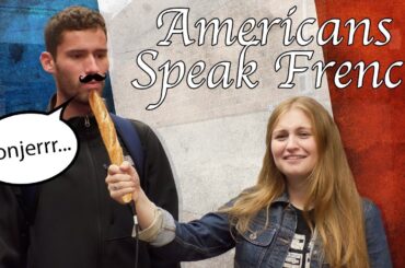 When Americans Try To Pronounce French Words - Funny & Hilarious Moments