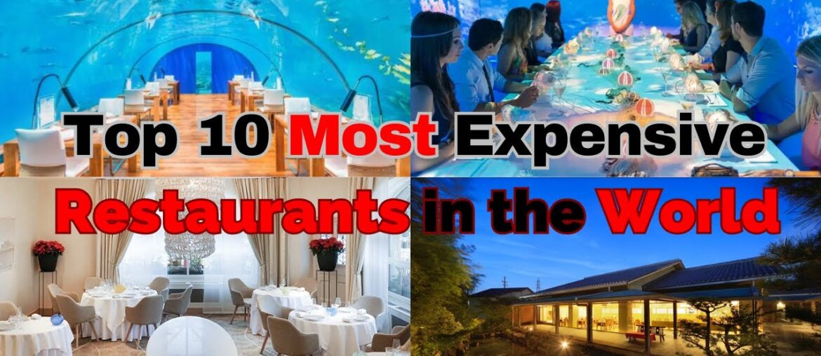 Top 10 Most Expensive Restaurants in the World | LUXPEDIA Top 10 Most Expensive Restaurants in the World | LUXPEDIA