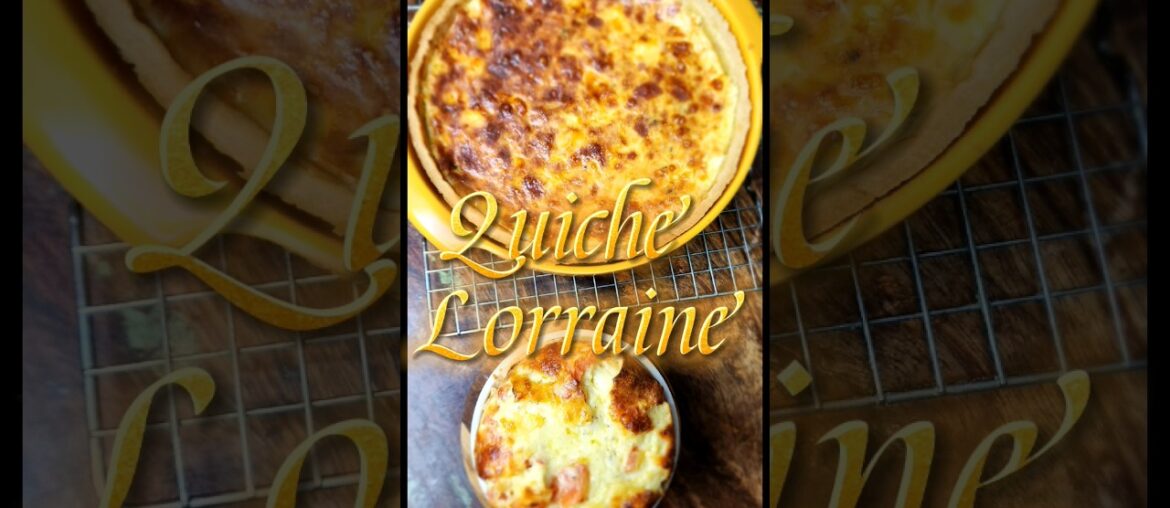 QUICHE LORRAINE #shorts QUICHE LORRAINE #shorts
