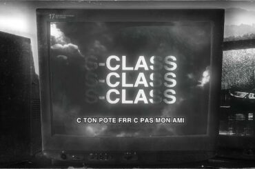 French The Kid - S-Class (Visualiser)
