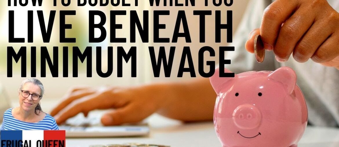 How To Budget When You Live Beneath Minimum Wage #costoflivingcrisis #budgetwithme #inflation How To Budget When You Live Beneath Minimum Wage #costoflivingcrisis #budgetwithme #inflation