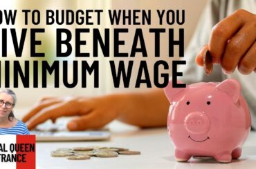 How To Budget When You Live Beneath Minimum Wage #costoflivingcrisis #budgetwithme #inflation