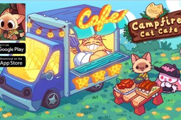 Campfire Cat Cafe - Cute Game [GAMEPLAY]