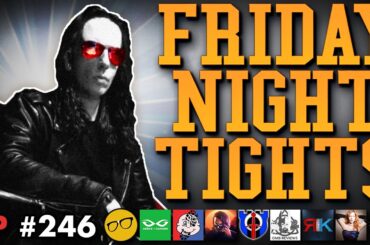 The IRONAGE Rises! Rings of Power Fan-Fic CONFIRMED? | Friday Night Tights #246 w Raz0rFist
