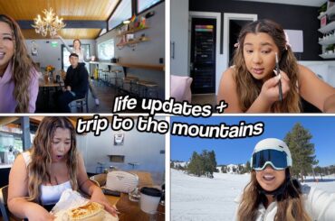 LIFE UPDATES + trip to the mountains!!