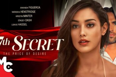 7th Secret | Full Movie | Sexy Thriller Drama | Amanda Figueroa