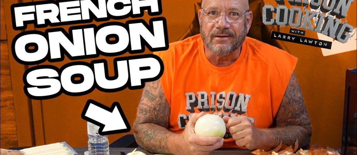 Ex-Convict Shares Secret Recipe for Authentic Prison French Onion Soup | Convict Kitchen Ex-Convict Shares Secret Recipe for Authentic Prison French Onion Soup | Convict Kitchen