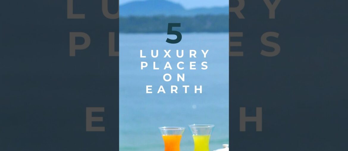 5 LUXURY PLACES ON EARTH | PART 1 #travel #traveltube #roadtrip #youtubeshorts #luxuryplaces #dubai