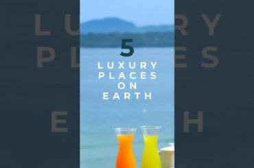 5 LUXURY PLACES ON EARTH | PART 1 #travel #traveltube #roadtrip #youtubeshorts #luxuryplaces #dubai