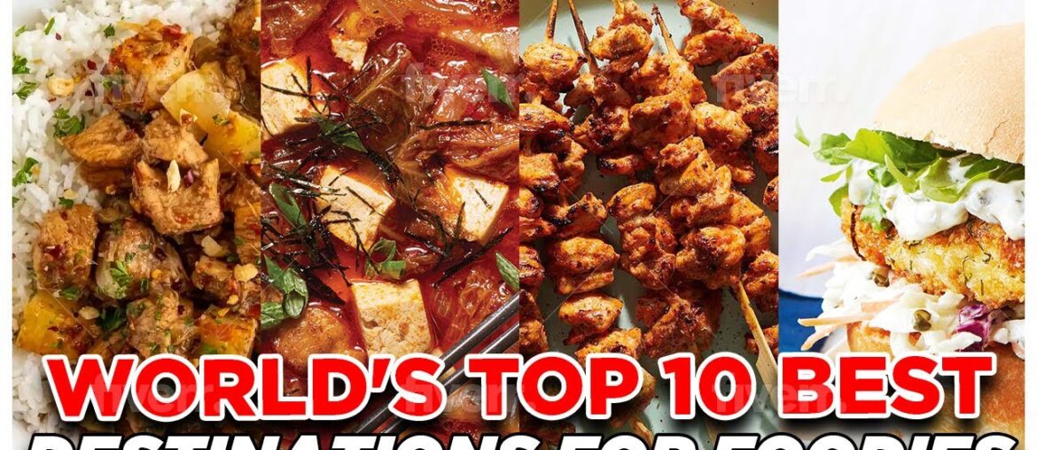 The Top 10 Best Destinations for Foodies Around the World #travel #tourism The Top 10 Best Destinations for Foodies Around the World #travel #tourism