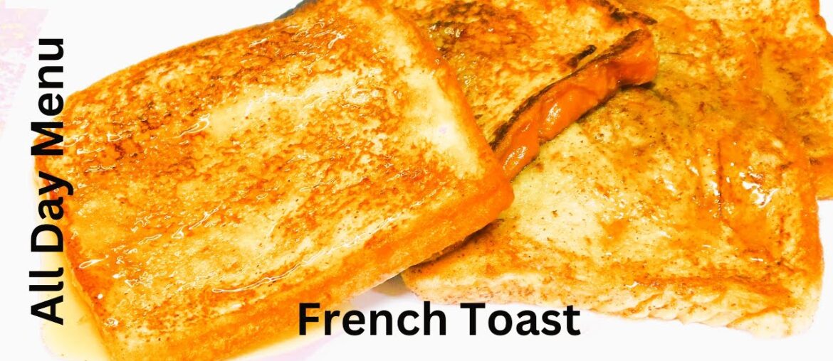 How to Make French Toast!! Classic Quick and Easy Recipe How to Make French Toast!! Classic Quick and Easy Recipe