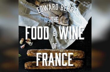 The Food and Wine of France: Eating and Drinking from Champagne to Provence | Audiobook Sample